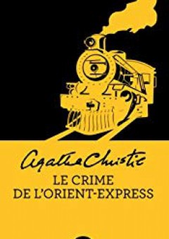 Le crime de l'Orient-Express (Nouvelle traduction révisée) (Masque Christie) (French Edition) - Agatha Christie