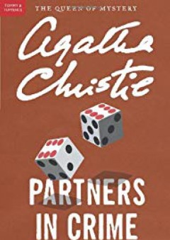 Partners in Crime: A Tommy and Tuppence Mystery (Tommy and Tuppence Mysteries)