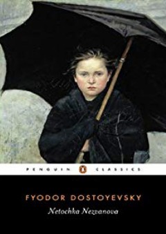 Netochka Nezvanova (Penguin Classics) - فيودور دوستويفسكي (Fyodor Dostoyevsky)