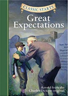 Classic Starts: Great Expectations (Classic Starts Series) - Charles Dickens