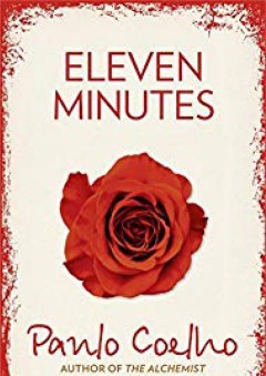 Eleven Minutes by Paulo Coelho (2015-12-03)