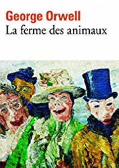 La Ferme Des Animaux (French Edition) (Folio) - George Orwell