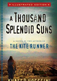 A Thousand Splendid Suns Illustrated Edition - Khaled Hosseini