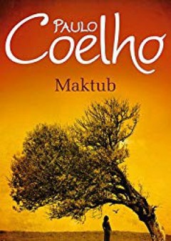 Maktub (Litterature Generale) (French Edition) - Paulo Coelho