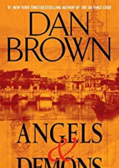 Angels & Demons: A Novel (Robert Langdon) - Dan Brown