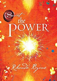 The Secret: The Power - Rhonda Byrne
