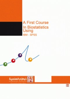 A First Course in Biostatistics Using IBM-SPSS - آخرون