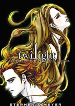 Twilight: The Graphic Novel Collector's Edition (The Twilight Saga) - Stephenie Meyer