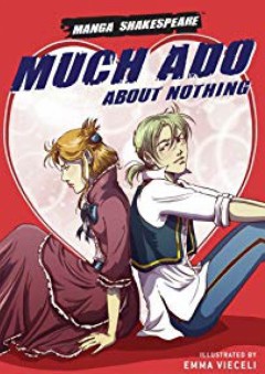 Manga Shakespeare: Much Ado About Nothing - وليم شكسبير (William Shakespeare)