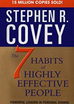 The Seven Habits of Highly Effective People