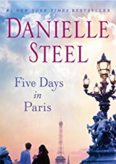 Five Days in Paris - Danielle Steel