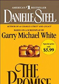 The Promise: A Novel - Danielle Steel