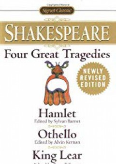 Four Great Tragedies: Hamlet, Othello, King Lear, Macbeth (Signet Classics)