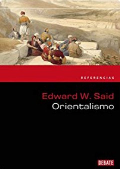 Orientalismo (Spanish Edition) - Edward W. Said