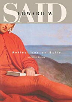 Reflections on Exile and Other Essays (Convergences: Inventories of the Present) - Edward W. Said