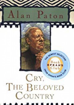 Cry, the Beloved Country (Oprah's Book Club) - Alan Paton