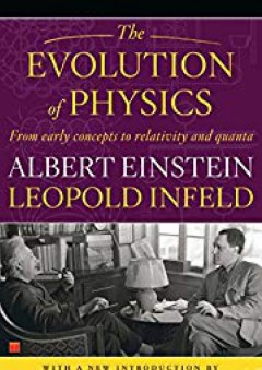 The Evolution of Physics - Albert Einstein