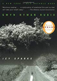 Icy Sparks (Oprah's Book Club) - Gwyn Hyman Rubio