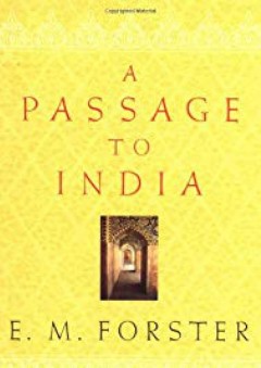 A Passage to India - E.M. Forster