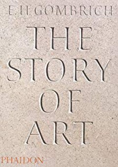 The Story of Art - E.H. Gombrich