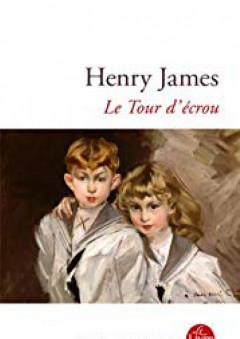 Le Tour d'écrou (nouvelle édition) (Classiques) (French Edition) - Henry James