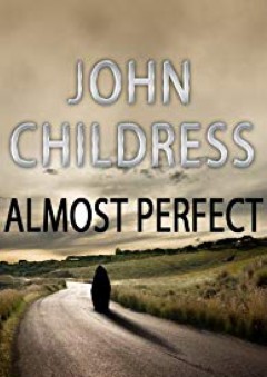 Almost Perfect - John Childress