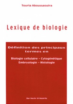 Lexique de biologie - Français-Arabe - ثريا أبوسوريا