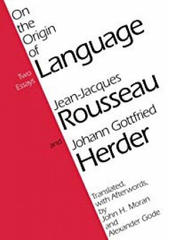 On the Origin of Language - Jean-Jacques Rousseau