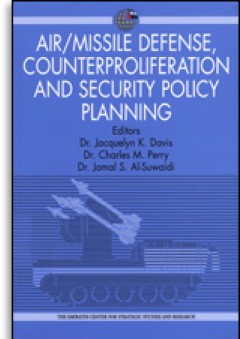 الدفاع الجوي والصاروخي ومواجهة انتشار أسلحة الدمار الشامل وتخطيط السياسة الأمنية