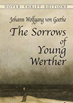 The Sorrows of Young Werther (Dover Thrift Editions) - Johann Wolfgang von Goethe