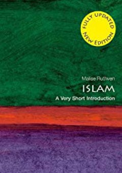 Islam: A Very Short Introduction - Malise Ruthven
