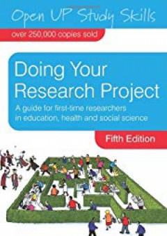 Doing Your Research Project (Open Up Study Skills) - Judith Bell
