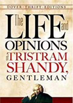 The Life and Opinions of Tristram Shandy, Gentleman (Dover Thrift Editions) - Laurence Sterne