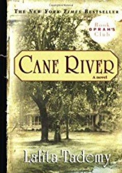 Cane River (Oprah's Book Club) - Lalita Tademy