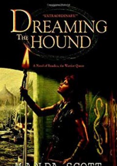 Dreaming the Hound (Boudica Trilogy) - Manda Scott