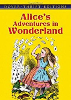 Alice's Adventures in Wonderland (Dover Thrift Editions)