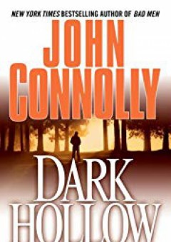 Dark Hollow - John Connolly