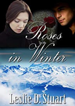 Roses in Winter - Leslie D Stuart