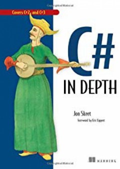 C# in Depth: What you need to master C# 2 and 3