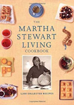 The Martha Stewart Living Cookbook - Martha Stewart Living Magazine
