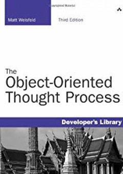 Object-Oriented Thought Process, The (3rd Edition) - Matt Weisfeld