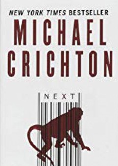 Next (Harper Fiction) - Michael Crichton