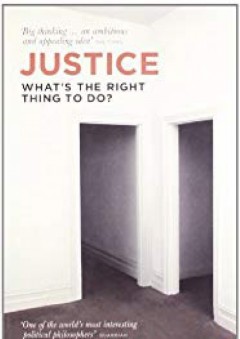 ?Justice: What's the Right Thing to Do?