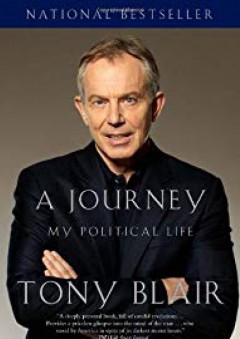 A Journey: My Political Life (Vintage) - Tony Blair