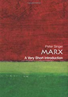 Marx: A Very Short Introduction - Peter Singer