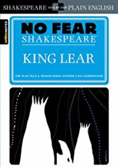 King Lear (No Fear Shakespeare) - SparkNotes Editors