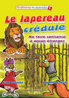 Série Histoires de morale -1- Le lapereau crédule - فهري أميمة