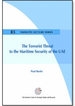 التهديد الإرهابي المحدق بالأمن البحري لدولة الإمارات العربية المتحدة