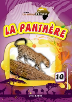 Série les animaux d'afrique -10- La Panthere