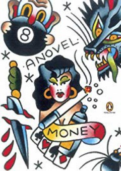 Money: A Suicide Note (Penguin Ink) - Martin Amis